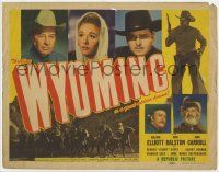 7c235 WYOMING TC '47 William 'Wild Bill' Elliott, Vera Ralston, John Carroll, Gabby Hayes