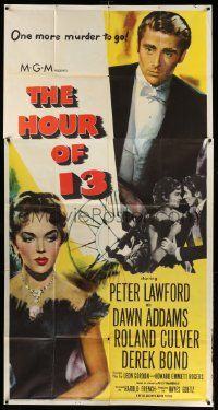 7f328 HOUR OF 13 3sh '52 art of Peter Lawford & sexy Dawn Addams, T killer is at large!