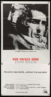 7f414 NICKEL RIDE int'l 3sh '74 smoking Jason Miller would be dead without the action in his life!
