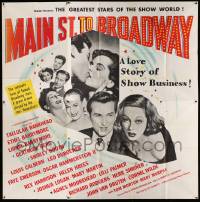7f064 MAIN ST. TO BROADWAY 6sh '53 a love story of show business, written by Samson Raphaelson!
