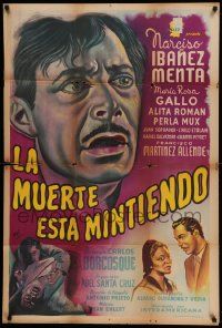 7f816 LA MUERTE ESTA MINTIENDO Argentinean '50 Raf art of Narciso Ibanez Menta & top cast, rare!