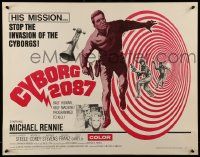 7k074 CYBORG 2087 1/2sh '66 Michael Rennie must stop the invasion of the cyborgs, cool sci-fi!