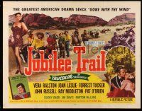 7k134 JUBILEE TRAIL style A 1/2sh '54 sexy Vera Ralston, Joan Leslie, Forrest Tucker!