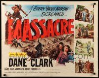 7k160 MASSACRE 1/2sh '56 Dane Clark, Native Americans, a woman's revenge, a man's greed!