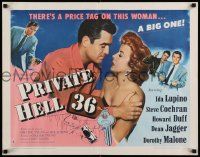 7k199 PRIVATE HELL 36 style B 1/2sh '54 sexy Ida Lupino makes men steal and kill, Don Siegel!
