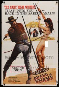 7p123 BRAND OF SHAME 1sh '68 western sexploitation, art of bound woman being whipped by cowboy!