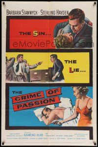 7p204 CRIME OF PASSION 1sh '57 artwork of sexy Barbara Stanwyck, Sterling Hayden, Raymond Burr!