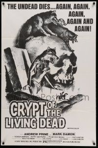 7p215 CRYPT OF THE LIVING DEAD 1sh '73 cool Smith horror art, the undead dies again and again!