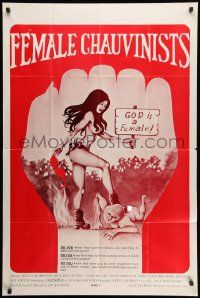 7p307 FEMALE CHAUVINISTS 1sh '76 art of mostly naked girl holding God is a Female sign!