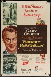 7p336 FRIENDLY PERSUASION 1sh '56 Gary Cooper will pleasure you in a hundred ways!
