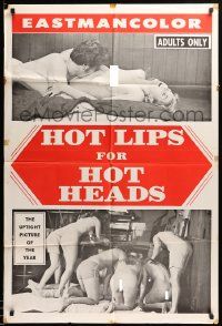 7p442 HOT LIPS FOR HOT HEADS 1sh '70 many sexy images, the uptight picture of the year!