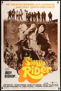 7p808 SLEAZY RIDER 1sh '76 women treated like garbage, sexy montage, wacky Easy Rider rip-off!