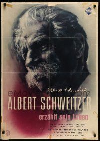 7r561 ALBERT SCHWEITZER German '57 the most idealistic doctor of the 20th century!