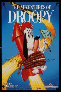 7w318 ADVENTURES OF DROOPY 11x17 video poster '89 T.R. Schorr art of him tied to rocket, yay!