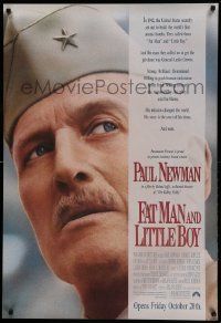 7w655 FAT MAN & LITTLE BOY advance 1sh '89 directed by Roland Joffe, great Paul Newman image!