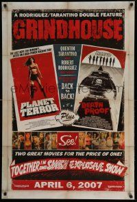 7w693 GRINDHOUSE advance DS 1sh '07 Rodriguez & Tarantino, Planet Terror & Death Proof!
