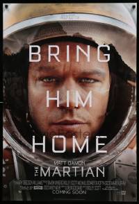 7w806 MARTIAN style A advance DS 1sh '15 close-up of astronaut Matt Damon, bring him home!