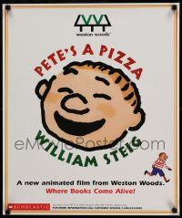 7w226 PETE'S A PIZZA 20x24 special '00 based on the book by William Steig, narrated by Chevy Chase