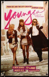7w317 YOUNGER tv poster '15 Sutton Foster, Debi Mazar, Miriam Shor, great cast image!