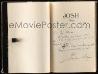 7x0166 JOSHUA LOGAN signed hardcover book '76 his autobiography Josh: My Up and Down, In & Out Life!