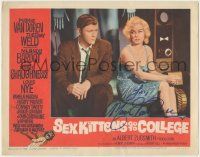 7x0129 SEX KITTENS GO TO COLLEGE signed LC #2 '60 by Mamie Van Doren, who's sitting w/Martin Milner!