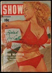 7x0235 IRISH MCCALLA signed 4x6 magazine November 1952 she's on the cover of Show in a sexy bikini!