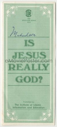 7x0266 MUHAMMAD ALI signed 4x9 brochure '80s on cover of Muslim Is Jesus Really God brochure!