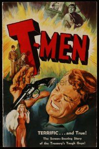 7y058 T-MEN pressbook '48 Anthony Mann film noir, full-color art of sexy bad girl & O'Keefe w/gun!
