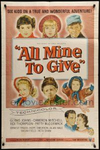 7z031 ALL MINE TO GIVE 1sh '57 Glynis Johns, Cameron Mitchell, six kids on a wonderful adventure!