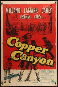 7z220 COPPER CANYON 1sh '50 Ray Milland, Macdonald Carey & sexy cowgirl Hedy Lamarr!