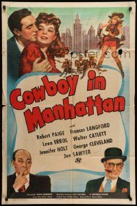 7z230 COWBOY IN MANHATTAN 1sh '43 cowgirl Frances Langford, Robert Paige, Leon Errol!