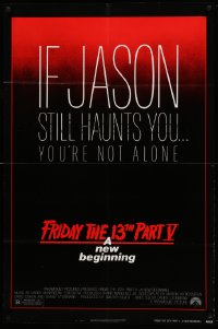 7z355 FRIDAY THE 13th PART V NSS style 1sh '85 A New Beginning, Jason still haunts you!
