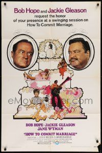 7z428 HOW TO COMMIT MARRIAGE 1sh '69 great image of Bob Hope & Jackie Gleason glaring at each other