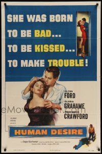 7z432 HUMAN DESIRE 1sh '54 Gloria Grahame born to be bad, kissed & to make trouble!