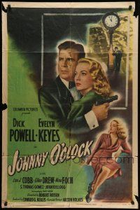 7z470 JOHNNY O'CLOCK style B 1sh '46 Dick Powell was too smart to tangle with sexy Evelyn Keyes!