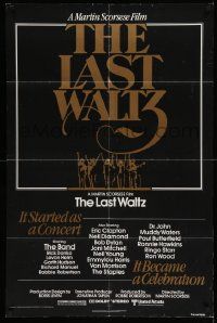 7z495 LAST WALTZ 1sh '78 Martin Scorsese, it started as a rock concert & became a celebration!