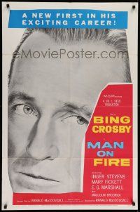 7z552 MAN ON FIRE 1sh '57 huge head shot of Bing Crosby, who wants to keep custody of his child!