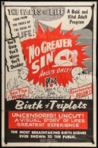 7z622 NO GREATER SIN/BIRTH OF TRIPLETS 25x38 1sh '66 pseudo-documentaries giving the facts of life!