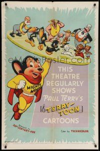 7z886 THIS THEATER REGULARLY SHOWS PAUL TERRY'S TERRY-TOON CARTOONS 1sh '55 Mighty Mouse!