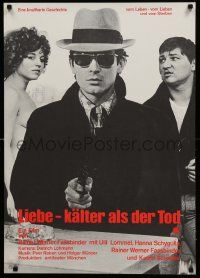 8b147 LOVE IS COLDER THAN DEATH German '69 Rainer Werner Fassbinder, Ulli Lommel, Hanna Schygulla!