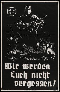 8c723 WE WILL NOT FORGET YOU 26x40 commercial poster '68 striking artwork of a German soldier!