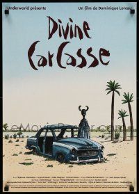 8c232 DIVINE CARCASSE French 17x24 '98 completely different art of weir figure by car in desert!