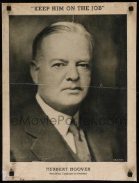 8c137 HERBERT HOOVER 16x21 political campaign '32 cool Bachrach portrait, keep him on the job!