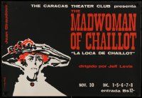 8c030 MADWOMAN OF CHAILLOT 26x38 Venezuelan stage poster '60s cool Kovacs art of old woman!