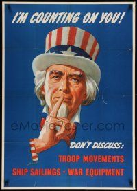 8c092 I'M COUNTING ON YOU 29x40 WWII war poster '43 art of Uncle Sam urging silence by Helguerou!