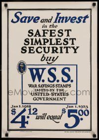 8c060 SAVE & INVEST IN THE SAFEST SIMPLEST SECURITY 17x25 WWI war poster '18 $4.12 gets you $5!