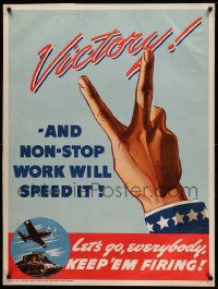 8c114 VICTORY - & NON-STOP WORK WILL SPEED IT 30x40 WWII war poster '42 Uncle Sam V for victory!
