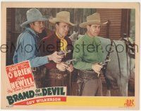 8f479 BRAND OF THE DEVIL LC '44 Texas Ranger Dave O'Brien, James Newill & Guy Wilkerson with guns!