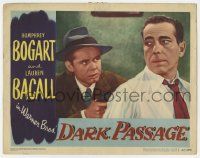 8f546 DARK PASSAGE LC #3 '47 close up of Humphrey Bogart held at gunpoint by Clifton Young!