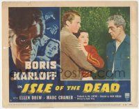 8f664 ISLE OF THE DEAD LC #3 R53 creepy Boris Karloff stares at scared Ellen Drew & Marc Cramer!